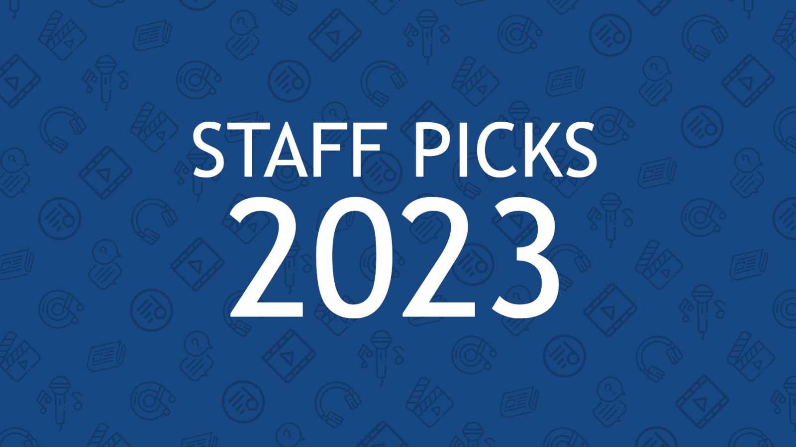 JaME's Staff Picks 2023 Playlist © .