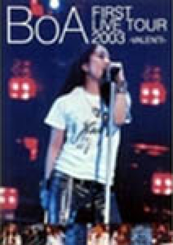 BoA FIRST LIVE TOUR 2003～VALENTI～ | BoA